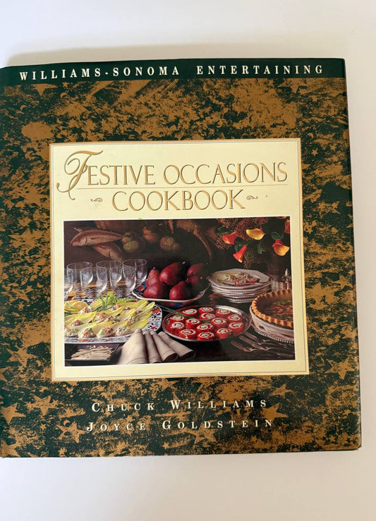 Festive Occasions Cookbook – Williams-Sonoma Entertaining (256 Pages)